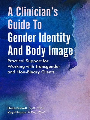cover image of A Clinician's Guide to Gender Identity and Body Image